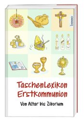 Taschenlexikon Erstkommunion