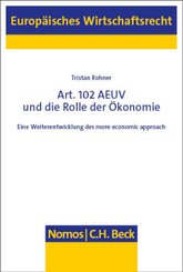 Art. 102 AEUV und die Rolle der Ökonomie