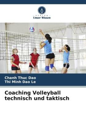 Coaching Volleyball technisch und taktisch