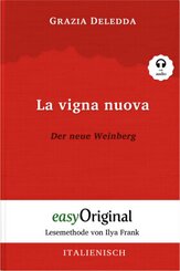 La vigna nuova / Der neue Weinberg (Buch + Audio-CD) - Lesemethode von Ilya Frank - Zweisprachige Ausgabe Italienisch-De