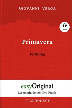 Primavera / Frühling (Buch + Audio-CD) - Lesemethode von Ilya Frank - Zweisprachige Ausgabe Italienisch-Deutsch, m. 1 Au