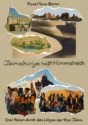 Jamahiriya heißt Himmelreich