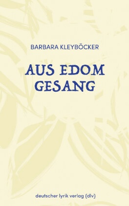 Aus Edom Gesang