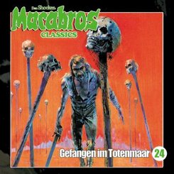Macabros Classics - Gefangen im Totenmaar, 1 Audio-CD