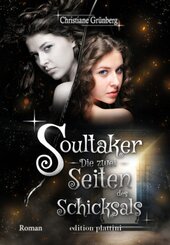 Soultaker 4 - Die zwei Seiten des Schicksals