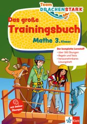 Klett Team Drachenstark: Das große Trainingsbuch Mathe 3. Klasse