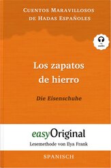 Los zapatos de hierro / Die Eisenschuhe (Buch + Audio-CD) - Lesemethode von Ilya Frank - Zweisprachige Ausgabe Spanisch-