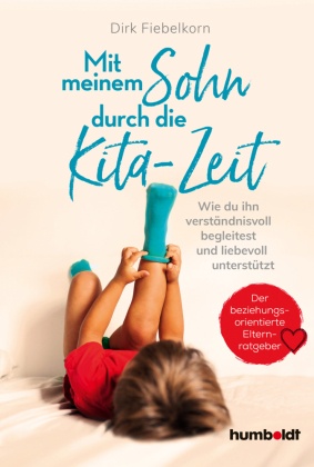 Mit meinem Sohn durch die Kita-Zeit