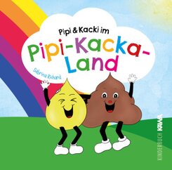 Pipi & Kacki im Pipi-Kacka-Land