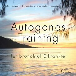 Autogenes Training f&uuml;r bronchial Erkrankte,1 Audio-CD