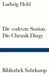 Die vorletzte Station / Die Chronik Dingy