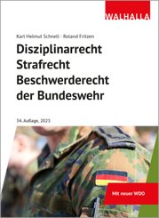 Disziplinarrecht, Strafrecht, Beschwerderecht der Bundeswehr