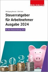 Steuerratgeber für Arbeitnehmer - Ausgabe 2024