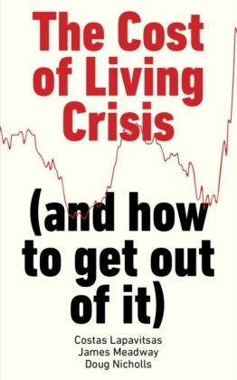The Cost of Living Crisis (and how to get out of it)