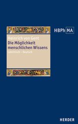 Die Möglichkeit menschlichen Wissens. Artikel 1 der Summa Quaestionum Ordinarium