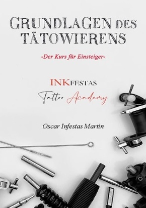 Grundlagen des Tätowierens