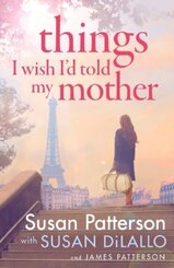 Things I Wish I Told My Mother