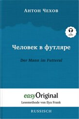 Tschelowek w futljare / Der Mann im Futteral (Buch + Audio-CD) - Lesemethode von Ilya Frank - Zweisprachige Ausgabe Russ