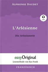 L'Arlésienne / Die Arlesianerin (Buch + Audio-CD) - Lesemethode von Ilya Frank - Zweisprachige Ausgabe Französisch-Deuts