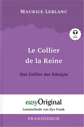 Le Collier de la Reine / Das Collier der Königin (Buch + Audio-CD) - Lesemethode von Ilya Frank - Zweisprachige Ausgabe