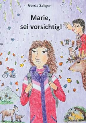 Marie, sei vorsichtig!