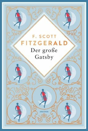 Der große Gatsby. Schmuckausgabe mit Kupferprägung