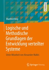 Logische und Methodische Grundlagen der Entwicklung verteilter Systeme
