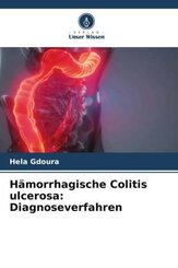 Hämorrhagische Colitis ulcerosa: Diagnoseverfahren