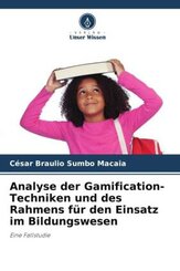 Analyse der Gamification-Techniken und des Rahmens für den Einsatz im Bildungswesen