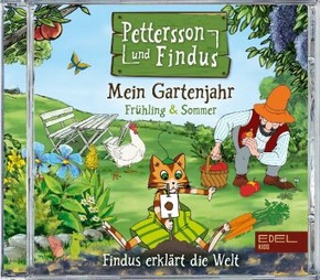 Pettersson und Findus - Findus erklärt die Welt: Mein Gartenjahr, Frühling & Sommer, 1 Audio-CD
