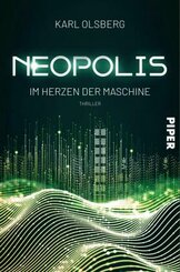 Neopolis - Im Herzen der Maschine