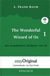The Wonderful Wizard of Oz / Der wunderbare Zauberer von Oz - Teil 1 - (Buch + MP3 Audio-CD) - Lesemethode von Ilya Fran