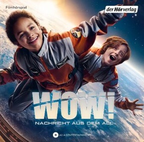 Wow! Nachricht aus dem All, 2 Audio-CD