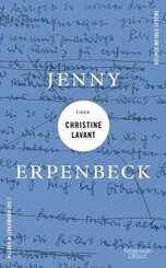 Jenny Erpenbeck über Christine Lavant