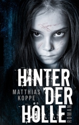 Hinter der Hölle