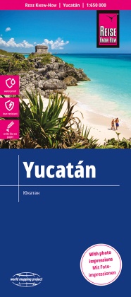 Reise Know-How Landkarte Yukatán / Yucatán (1:650.000)