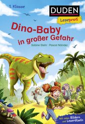 Duden Leseprofi - Dino-Baby in großer Gefahr, 1. Klasse