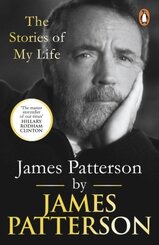 James Patterson: The Stories of My Life