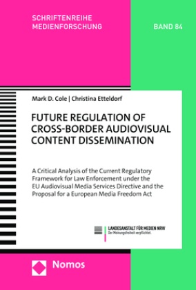 Future Regulation of Cross-Border Audiovisual Content Dissemination