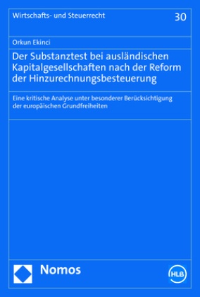 Der Substanztest bei ausländischen Kapitalgesellschaften nach der Reform der Hinzurechnungsbesteuerung