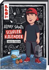 Alpay Santi: Schülerkalender 2023/2024