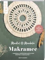 Mindful Mandala. Mandala-Makramee