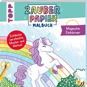 Zauberpapier Malbuch Magische Einhörner