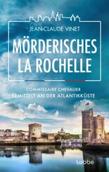 Mörderisches La Rochelle