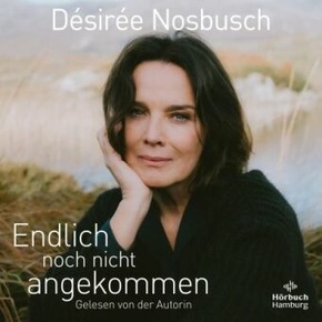 Endlich noch nicht angekommen, 2 Audio-CD, 2 MP3