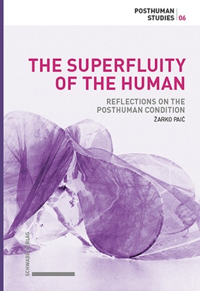 The Superfluity of the Human