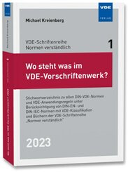 Wo steht was im VDE-Vorschriftenwerk? 2023