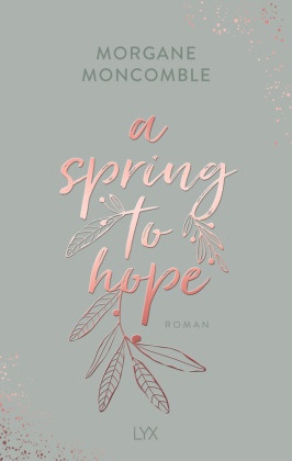 A Spring to Hope