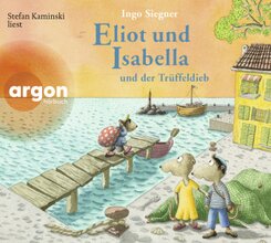 Eliot und Isabella und der Trüffeldieb, 2 Audio-CD