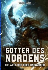 Götter des Nordens - Die Welt der Asen und Wanen